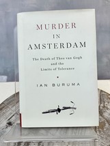 Murder in Amsterdam: The Death of Theo van Gogh and the Limits of Tolerance - £7.79 GBP