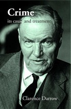 Crime its cause and treatment - £19.57 GBP