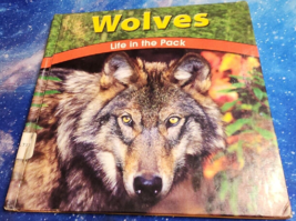 Wolves : Life in the Pack Hardcover Adele Richardson - £3.52 GBP
