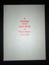 XRARE 1989 A Genealogy of the Amati Family of Violin Makers 1500-1740 - luthiers - £215.12 GBP