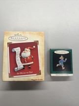 Hallmark Keepsake Ornaments "So Much To Do" and “The Night Before Christmas” - $8.63