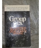 Group Sex - Gilbert D. Bartell, PH. D. 1971 Vintage Sleaze/Adut Erotica - $16.78