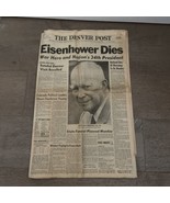 March 28 1968 Denver Post Newspaper Death Of Dwight D. Eisenhower 34th P... - $35.00