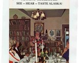  House of Wickersham Tour &amp; Flaming Sourdough Treat Brochure Juneau Alas... - £14.09 GBP