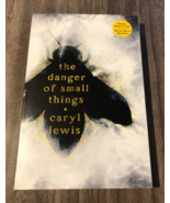 THE DANGER OF SMALL THINGS Book Novel By CARYL LEWIS Advance Copy Proof NEW - €21,17 EUR