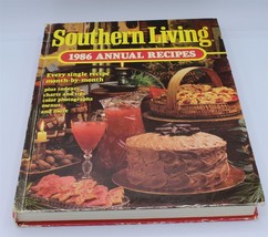 Southern Living Annual Recipes, 1986 by Southern Living Editors (1986 Hardcover) - £2.35 GBP