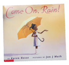 Come On, Rain! Paperback First Scholastic Printing 2000 Children&#39;s Book Friends - £8.90 GBP