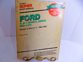 Ford Ranger &amp; Bronco 2 Clymer Super Shop Manual 1983-1989 2 &amp; 4WD Mid-Size - £32.68 GBP