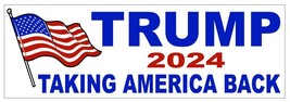 Trump Bumper Sticker 2024 Taking America Back D7290 - £1.55 GBP+