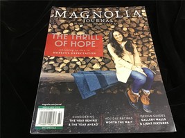 Magnolia Journal Magazine Winter 2018 The Thrill of Hope : Hopeful Expectations - £10.18 GBP