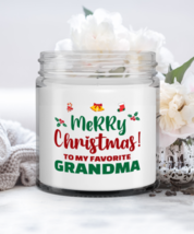 Grandma Christmas Candle - Merry Christmas To My Favorite - Funny 9 oz Hand  - £15.94 GBP