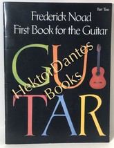 First Book for the Guitar, part 2 by Frederick Noad (1979 Softcover) - £9.90 GBP