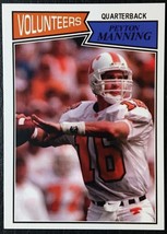 1972 Topps Style Peyton Manning Reprint - MINT - Tennessee Volunteers - £1.58 GBP