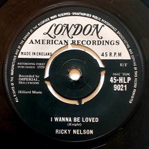 Ricky Nelson - Mighty Good / I Wanna Be Loved [7&quot; 45 rpm Single] London Records - £8.95 GBP