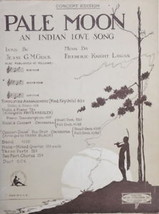 Pale Moon -an Indian Love Song -1920 Sheet Music Miss Rosa Raisa by Glic... - £1.59 GBP