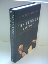 The Clinton Crack-up: The Boy President&#39;s Life After the White House Tyr... - €2,53 EUR