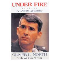 Under Fire - An American Story by Oliver North - 1991 - 1st – HC/DJ - £7.83 GBP