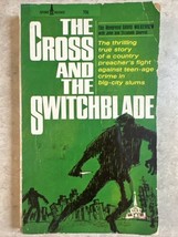 The Cross And The Switchblade Paperback By David Wilkerson 1973 True Story - $7.70