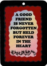 2003LS 5&quot; x 7&quot; Laminated Sign A Good Friend Heart...Inspirational Saying - £6.35 GBP