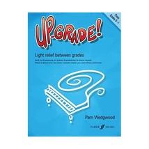 Up-Grade! Piano, Grades 0-1: Light relief between grades Pam Wedgwood - $11.00