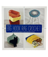 Lark Crafts Dedri Uys Big Hook Rag Crochet Design Book NEW - $20.92 CAD