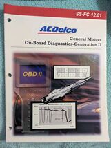 2005 ACDelco SS-FC-12.01 GM On-Board Diagnostics Generation II Manual - $20.84 CAD