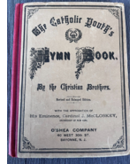 Catholic Youth&#39;s Hymn Book Cardinal McCloskey NY by Christian Brothers 1885 - £44.91 GBP