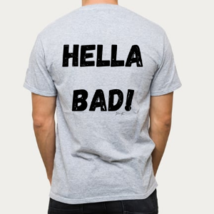 "Hella Bad" Men's T-Shirt, Retro Design,  3 Colors to Choose - £19.52 GBP