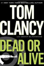 Dead or Alive - Tom Clancy - Hardcover - Like New - £2.75 GBP