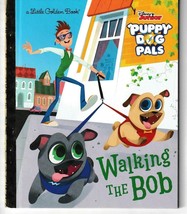 Walking The Bob (Disney Junior Puppy Dog Pals) Little Golden Book - £4.62 GBP