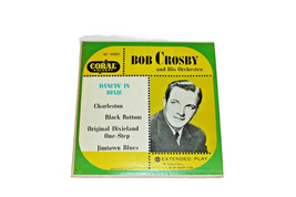 Collectible 45 EP Bob Crosby &quot;Dancin&#39; In Dixie&quot; EC 81003   7” Vinyl + Sl... - £3.95 GBP