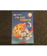 Scholastic Reader Level 1 Ser.: I&#39;m Not Scared! by Hans Wilhelm - €2,22 EUR