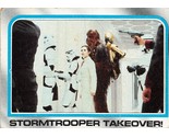 1980 Topps Star Wars #218 Stormtrooper Takeover! Princess Leia A - $0.89
