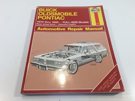 1970-1990 Buick Olds Pontiac Full Size Models Automotive Repair Manual H... - $14.99