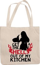 Get The Hell Out Of My Kitchen With Silhouette Of A Cooking Woman Funny Reusable - £17.42 GBP