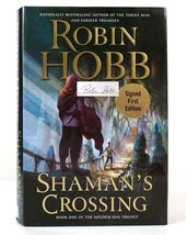 Robin Hobb Shaman&#39;s Crossing Signed Book One Of The Soldier Son Trilogy 1st Edit - £63.56 GBP