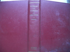 Psychology for Students of Education: Written by Arthur Irving Gates, Re... - $35.00
