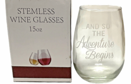 NEW ... And So The Adventure Begins 15 Oz Stemless Wine Glass with Box - £15.17 GBP