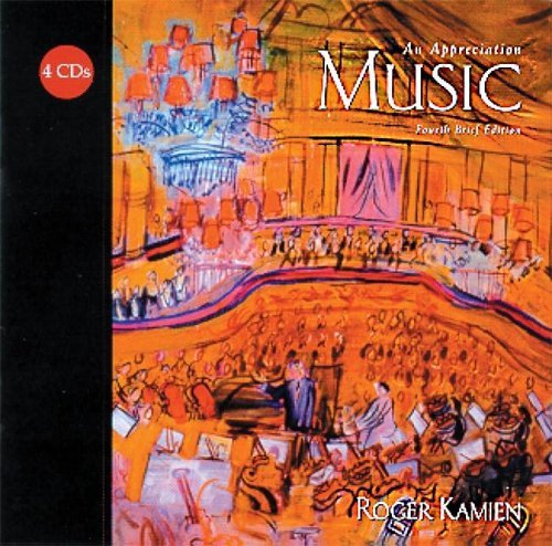 Music: An Appreciation, 4th Edition Kamien, Roger - $2.60