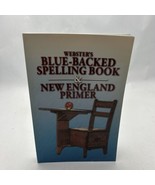 Webster&#39;s Blue-Backed Spelling Book &amp; New England Primer - $39.98 CAD
