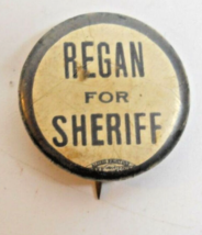 SHERIFF REGAN Political PIN Button Badge J98 - $13.86