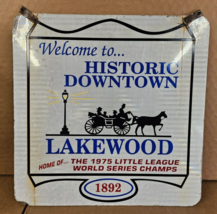 Vintage LAKEWOOD NJ Downtown Sign 1975 Home of Little League world champs - £274.87 GBP
