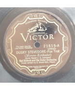 Nat Shilkret and Orchestra 1928 VG 78 RPM 10 in Victor 21515 Dusty Steve... - $18.49