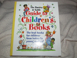 The Barnes &amp; Noble guide to children&#39;s books Holly Rivlin - £11.65 GBP