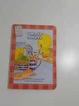 I Made A Mess by Cathy Drinkwater Better 2012 boardbook - £4.77 GBP