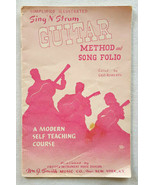 Sing N Strum Guitar Method &amp; Song Folio-Wm J. Smith-Instruction Booklet-... - $10.39