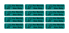 Funny Rectal Use Only Stickers (Set of 12) - $2.96