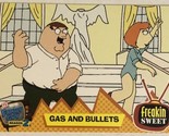Family Guy Trading Card  #4 Gas And Bullets - $1.97