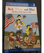 Red, White, and Blue: The Story of the American Flag Penguin Young Readers, L3
