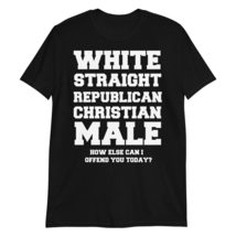 White Straight Republican Christian Male T-Shirt - £15.37 GBP+